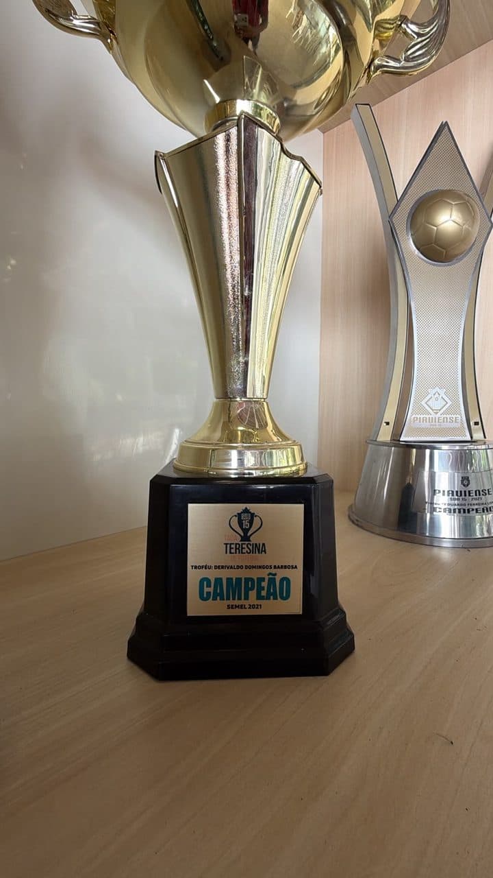 Troféu de campeão do Taça Teresina Sub-15 2021
